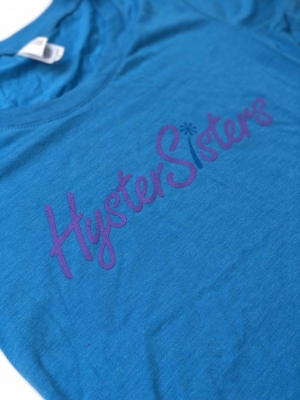 HysterSisters Teal Shirt